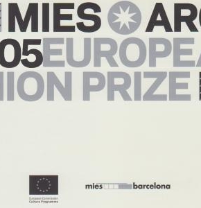 2005 * MIES VAN DER ROHE PRIZAS * NOMINACIJA * ĄŽUOLYNO SPORTO CENTRAS