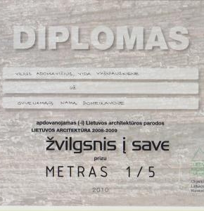 2009 * ŽVILGSNIS Į SAVE * NAMAS DOMEIKAVOJE 